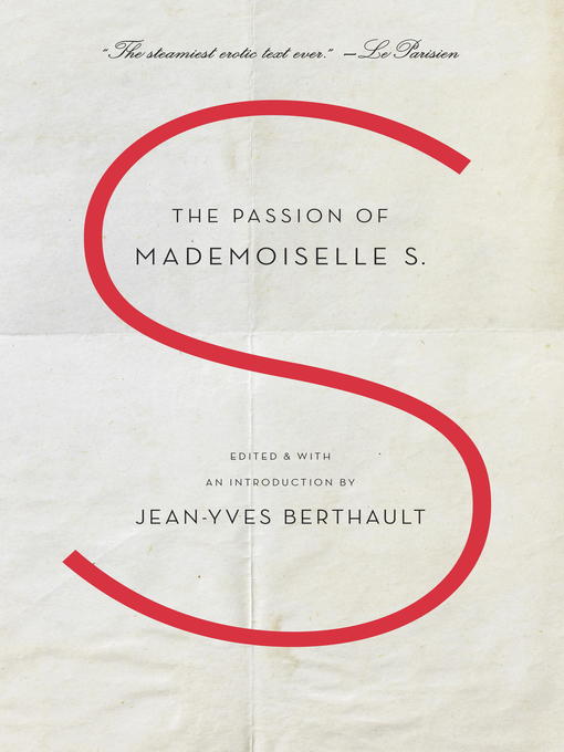 Title details for The Passion of Mademoiselle S. by Jean-Yves Berthault - Available